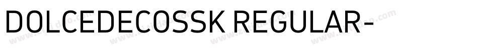 DOLCEDECOSSK REGULAR字体转换